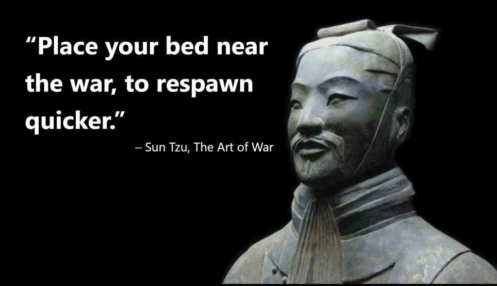 Place your bed near the war, to respawn quicker.