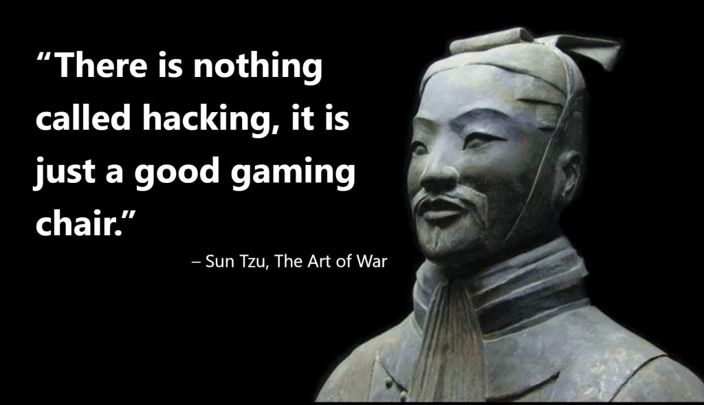 There is nothing called hacking, it is just a good gaming chair.
